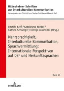 Mehrsprachigkeit, Interkulturelle Kommunikation, Sprachvermittlung: Internationale Perspektiven auf DaF und …