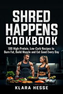 Shred Happens Cookbook