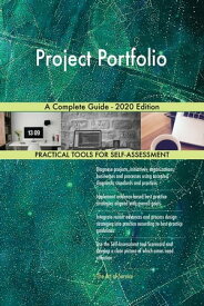 Project Portfolio A Complete Guide - 2020 Edition【電子書籍】[ Gerardus Blokdyk ]