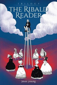 The Ribald Reader【電子書籍】[ jmax young ]