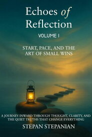 Echoes of Reflection Echoes of Reflection, #1【電子書籍】[ Stepan Stepanian ]