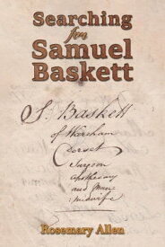 Searching for Samuel Baskett【電子書籍】[ Rosemary Allen ]