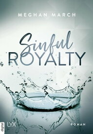 Sinful Royalty【電子書籍】[ Meghan March ]