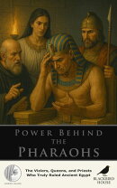 Power Behind the Pharaohs