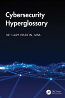 Cybersecurity Hyperglossary
