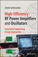 High-Efficiency RF Power Amplifiers and Oscillators