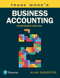 Business Accounting, Volume 2【電子書籍】[ Alan Sangster ]