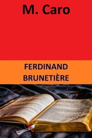 M. Caro【電子書籍】[ Ferdinand Bruneti?re ]