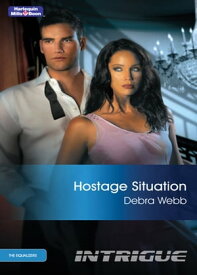 Hostage Situation【電子書籍】[ Debra Webb ]