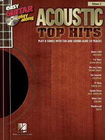 Acoustic Top Hits (Songbook) Easy Guitar Play-Along Volume 2【電子書籍】[ Hal Leonard Corp. ]
