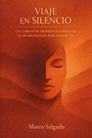 Viaje En Silencio