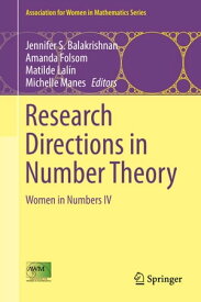 Research Directions in Number Theory Women in Numbers IV【電子書籍】
