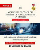 Gestion et pilotage du système de management de la qualité Guide pratique pour le fonctionnement, la maîtrise et l'amélioration du système ISO 9001 dans les petites entreprises