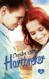 Tienerharte 2: Hartbreker【電子書籍】[ Cecilia Steyn ]