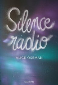 Silence radio【電子書籍】[ Alice Oseman ]
