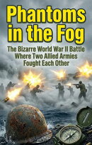 Phantoms in the Fog