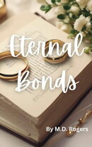 Eternal Bonds of Marriage