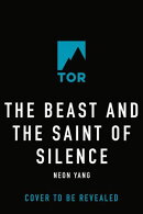 The Beast and the Saint of Silence