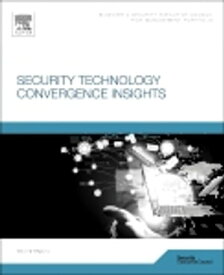 Security Technology Convergence Insights【電子書籍】[ Ray Bernard ]
