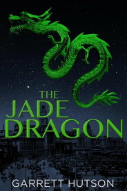 The Jade Dragon Death in Shanghai, #1【電子書籍】[ Garrett Hutson ]