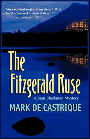 The Fitzgerald Ruse【電子書籍】[ Mark de Castrique ]