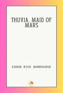 THUVIA, MAID OF MARS