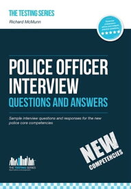 Police Officer Interview Questions and Answers【電子書籍】[ Richard McMunn ]