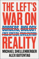 The Left's War on Reality