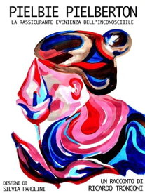 Pielbie Pielberton【電子書籍】[ Ricardo Tronconi ]