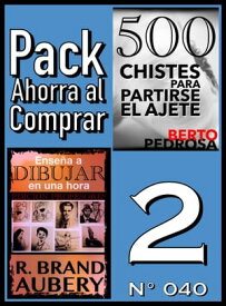 Pack Ahorra al Comprar 2 (N? 040) Ense?a a dibujar en una hora & 500 Chistes para partirse el ajete【電子書籍】[ R. Brand Aubery ]