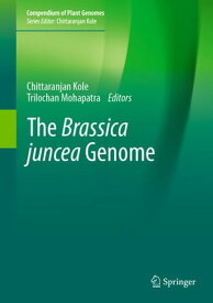 The Brassica juncea Genome【電子書籍】