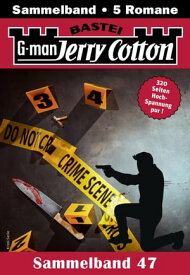Jerry Cotton Sammelband 47 5 Romane in einem Band【電子書籍】[ Jerry Cotton ]