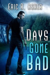 楽天kobo電子書籍ストア days gone bad eric asher 9781301901524