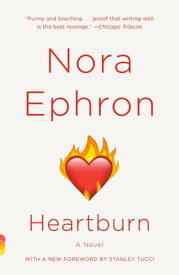 Heartburn【電子書籍】[ Nora Ephron ]