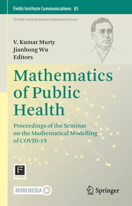 Mathematics of Public Health Proceedings of the Seminar on the Mathematical Modelling of COVID-19