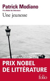 Une jeunesse 【電子書籍】[ Patrick Modiano ]