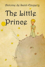 The Little Prince【電子書籍】[ Antoine de SaintーExupery ]