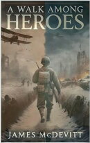 A Walk Among Heroes