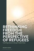 Rethinking Freedom from the Perspective of Refugees
