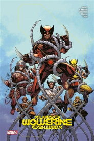 Wolverine - X Lives/X Deaths of Wolverine【電子書籍】[ Benjamin Percy ]