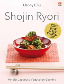 Shojin Ryori (New Edition)【電子書籍】[ Danny Chu ]
