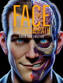 The Face of Psychopath (40th Edition)