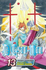 D.Gray-man, Vol. 13 The Voice of Darkness【電子書籍】[ Katsura Hoshino ]