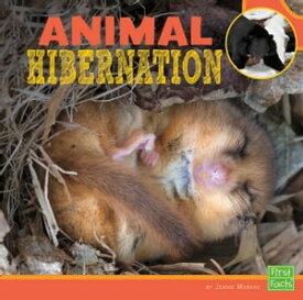 Animal Hibernation【電子書籍】[ Bernd Heinrich, PhD ]