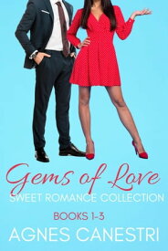 Gems of Love Collection (Books 1-3) Gems of Love【電子書籍】[ Agnes Canestri ]