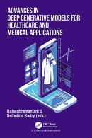 Advances in Deep Generative Models for Healthcare and Medical Applications