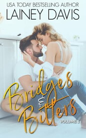 Bridges and Bitters Volume 1【電子書籍】[ Lainey Davis ]