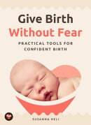Give Birth Without Fear