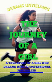THE JOURNEY OF A GIRL【電子書籍】[ SI TYPIST ]