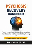 Psychosis Recovery Handbook